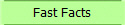 Fast Facts